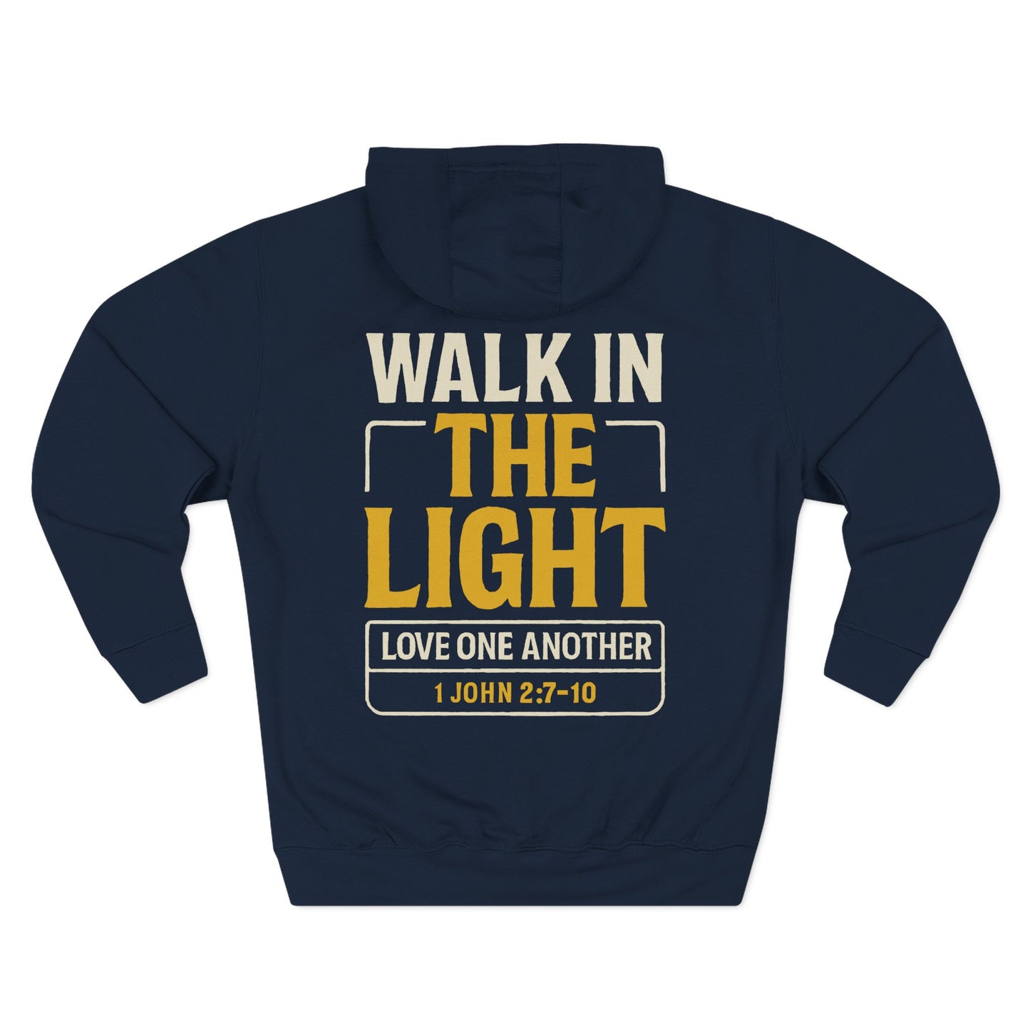 Adult hoodie | ποΈ Walk In the Light Hoodie Verse: 1 John 2:7β10