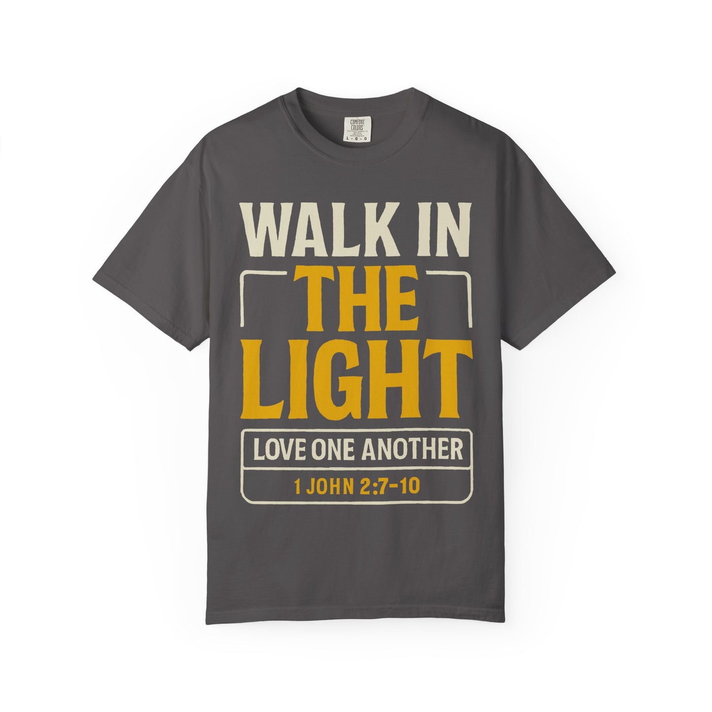 ποΈ Walk In the Light Shirt Verse: 1 John 2:7β10