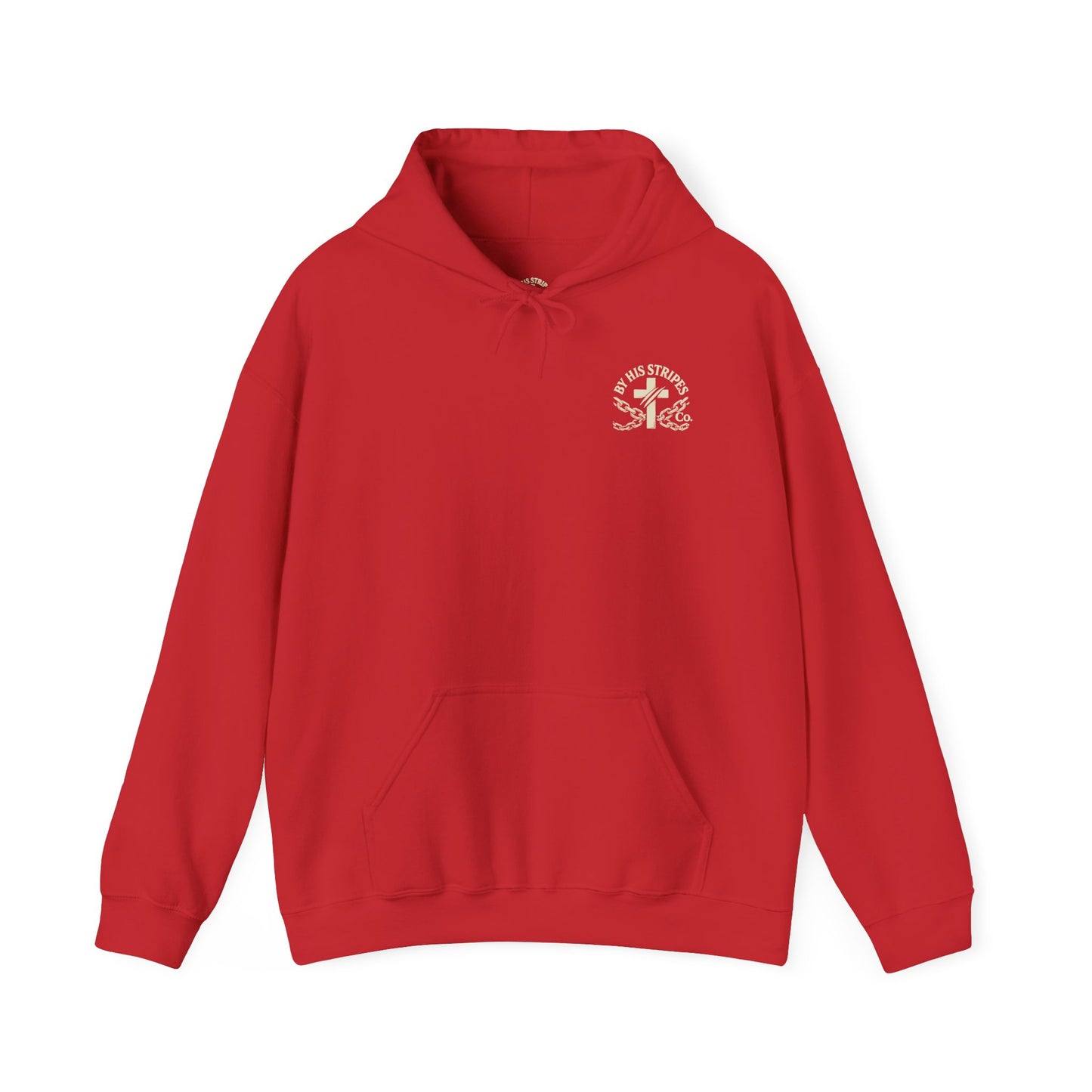 Adult Hoodie | By His Stripes – You Are Healed Hooded Sweatshirt (Isaiah 53:5)