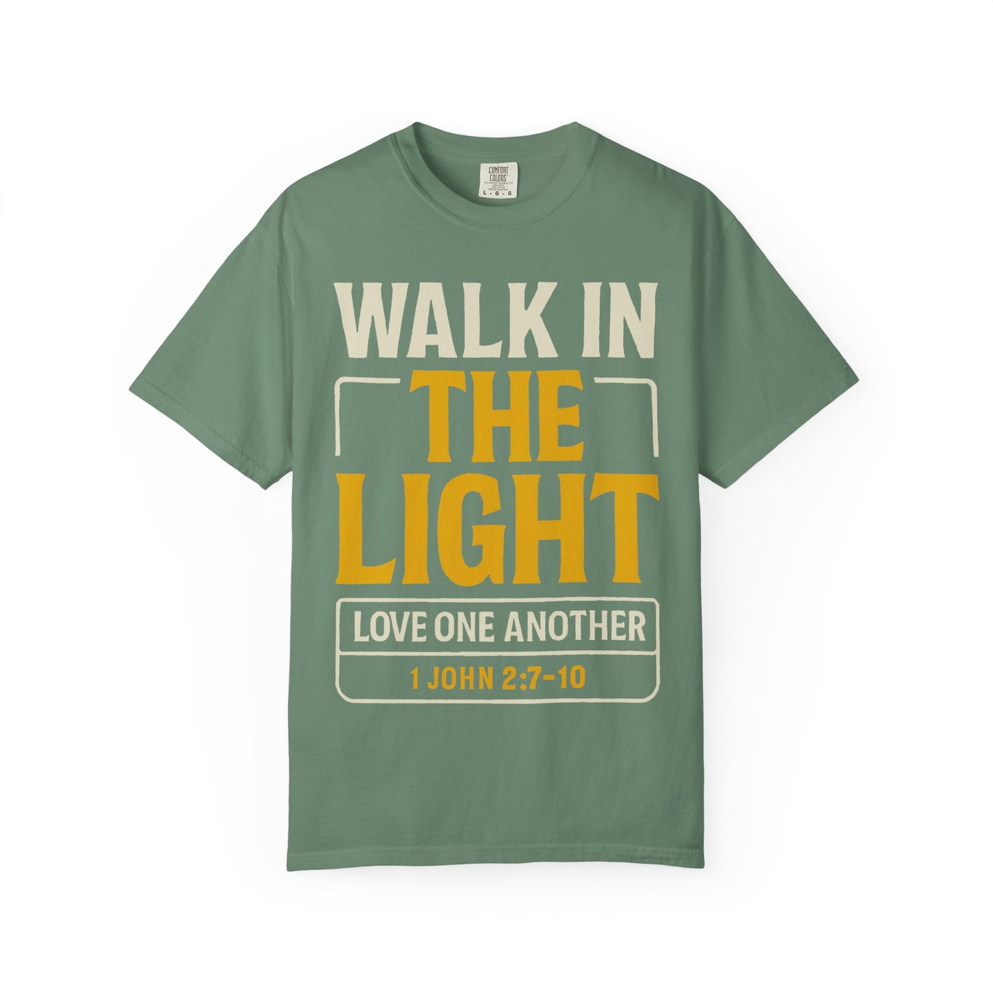 ποΈ Walk In the Light Shirt Verse: 1 John 2:7β10