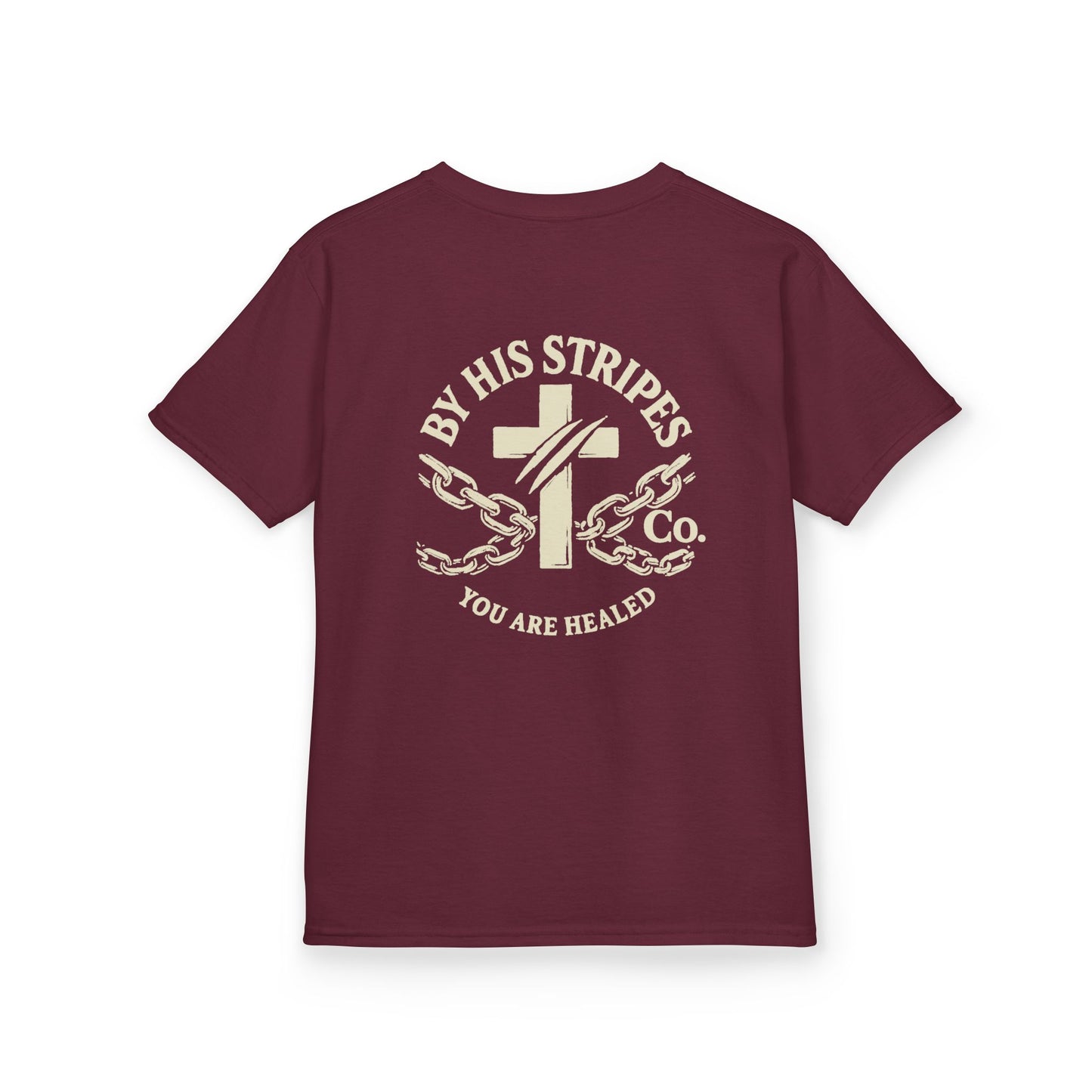 Youth Tee | By His stripes, we are healed.” — Isaiah 53:5