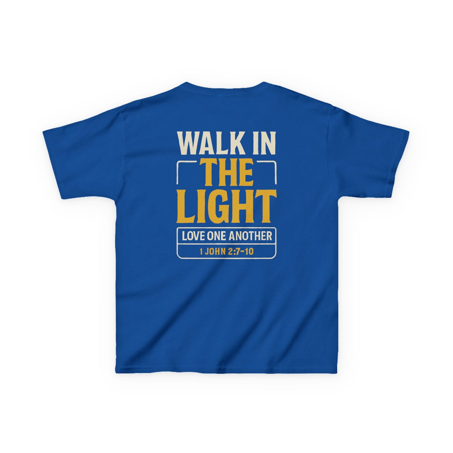 Youth Tee | WALK IN THE LIGHT – 1 John 2:7-10