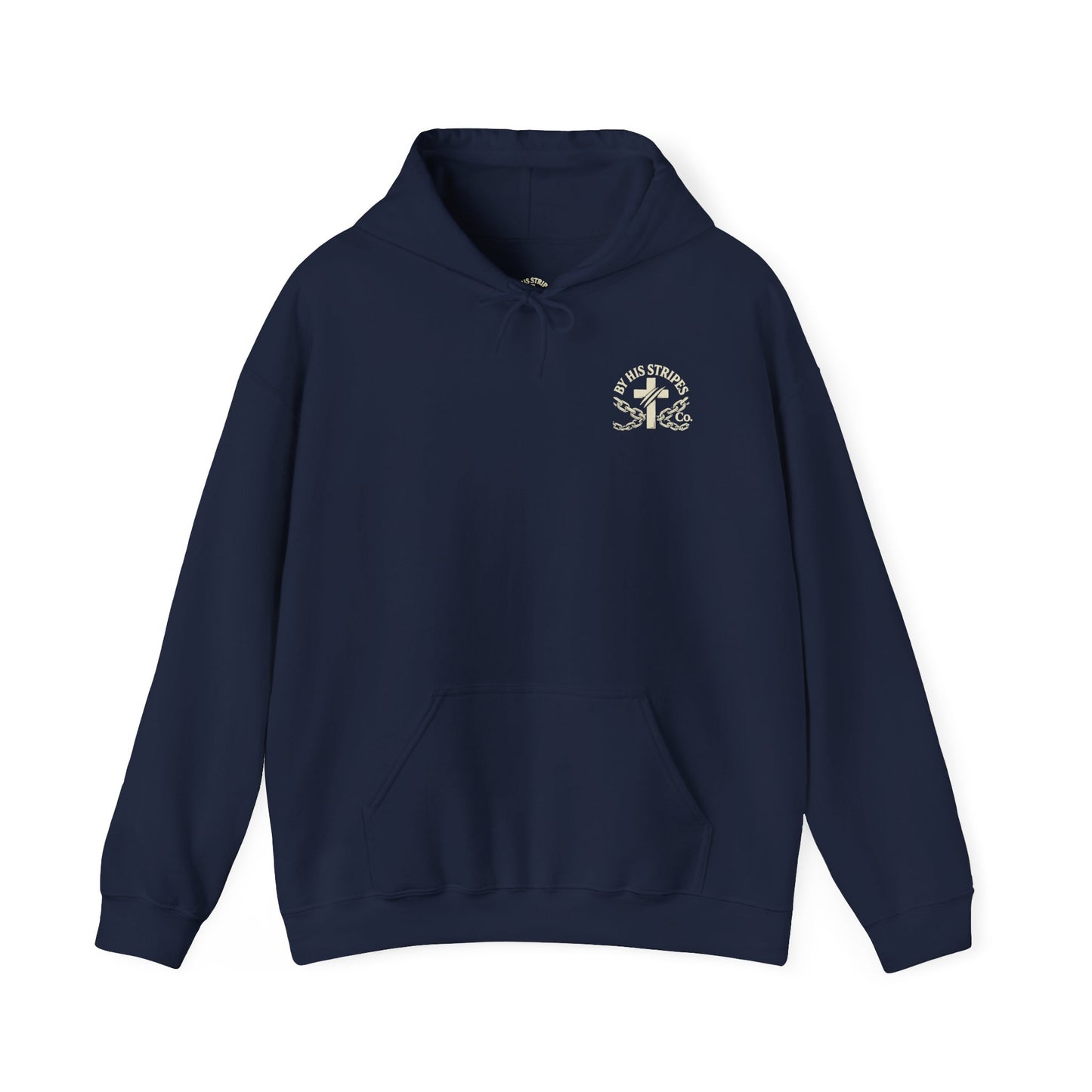 Adult Hoodie | By His Stripes – You Are Healed Hooded Sweatshirt (Isaiah 53:5)