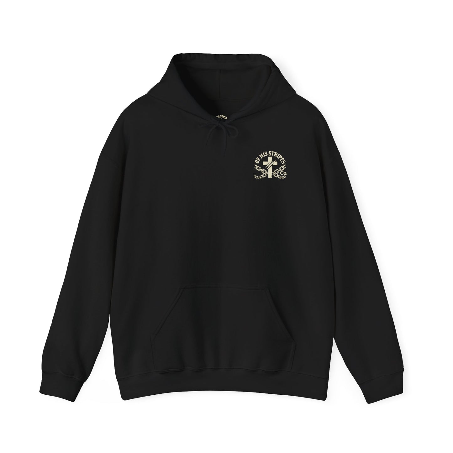 Adult Hoodie | By His Stripes – You Are Healed Hooded Sweatshirt (Isaiah 53:5)