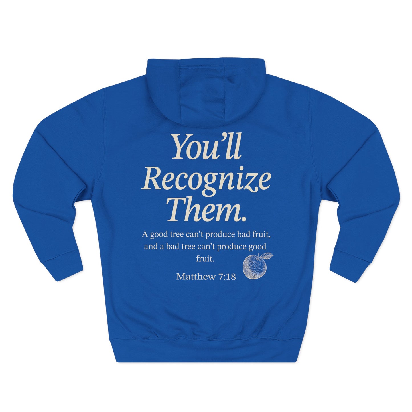 Adult hoodie | π€ By Their Fruits β Matthew 7:18