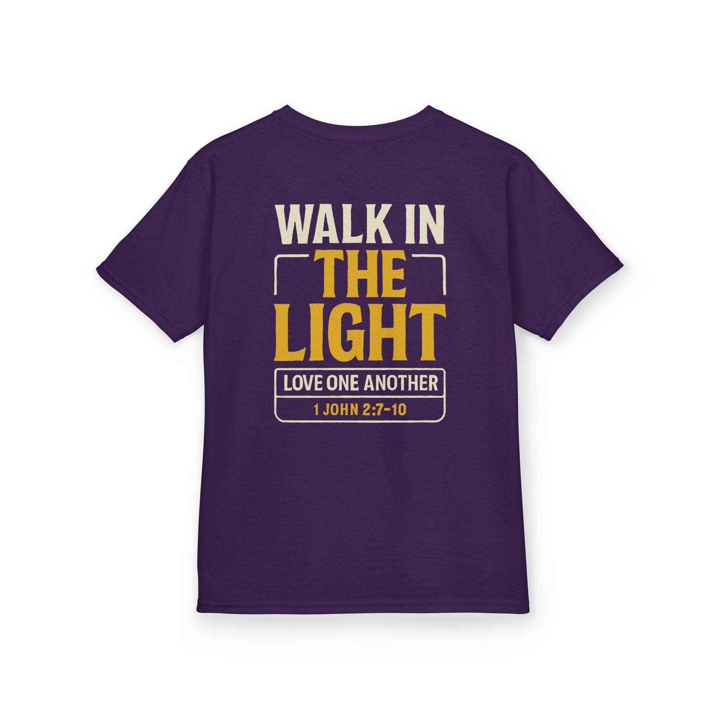 Youth Tee | WALK IN THE LIGHT – 1 John 2:7-10