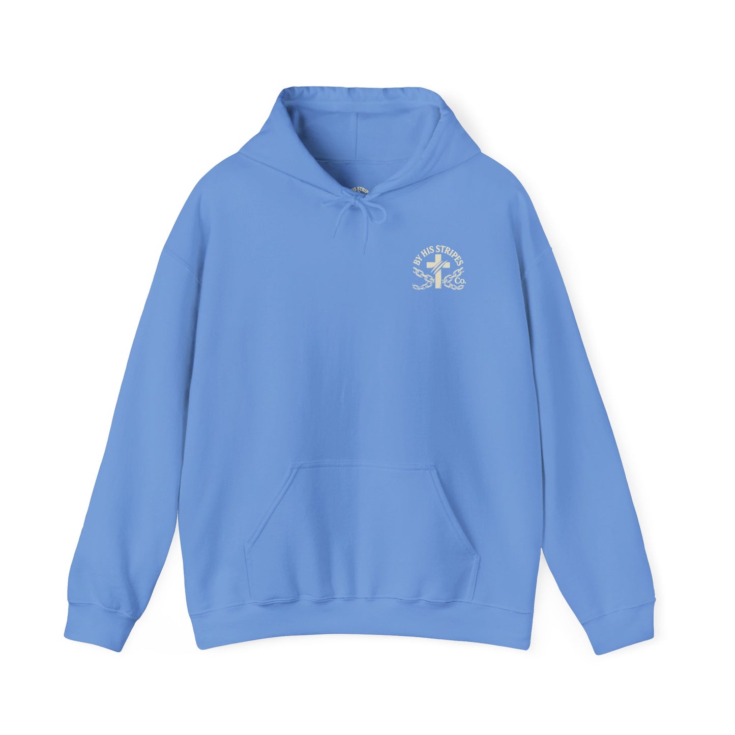 Adult Hoodie | By His Stripes – You Are Healed Hooded Sweatshirt (Isaiah 53:5)