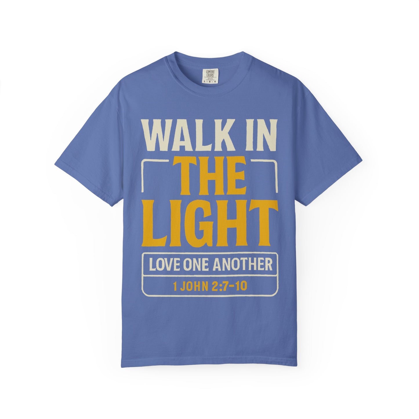 🕊️ Walk In the Light Shirt  Verse: 1 John 2:7–10