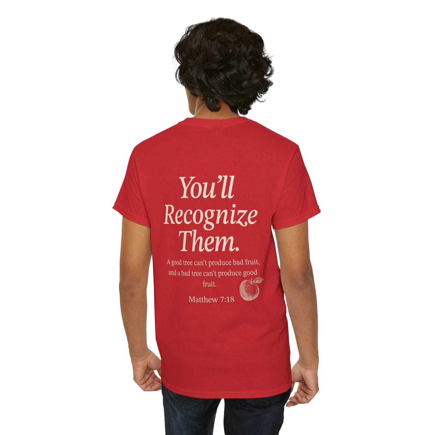 Adult Tee | By Their Fruits – Matthew 7:18
