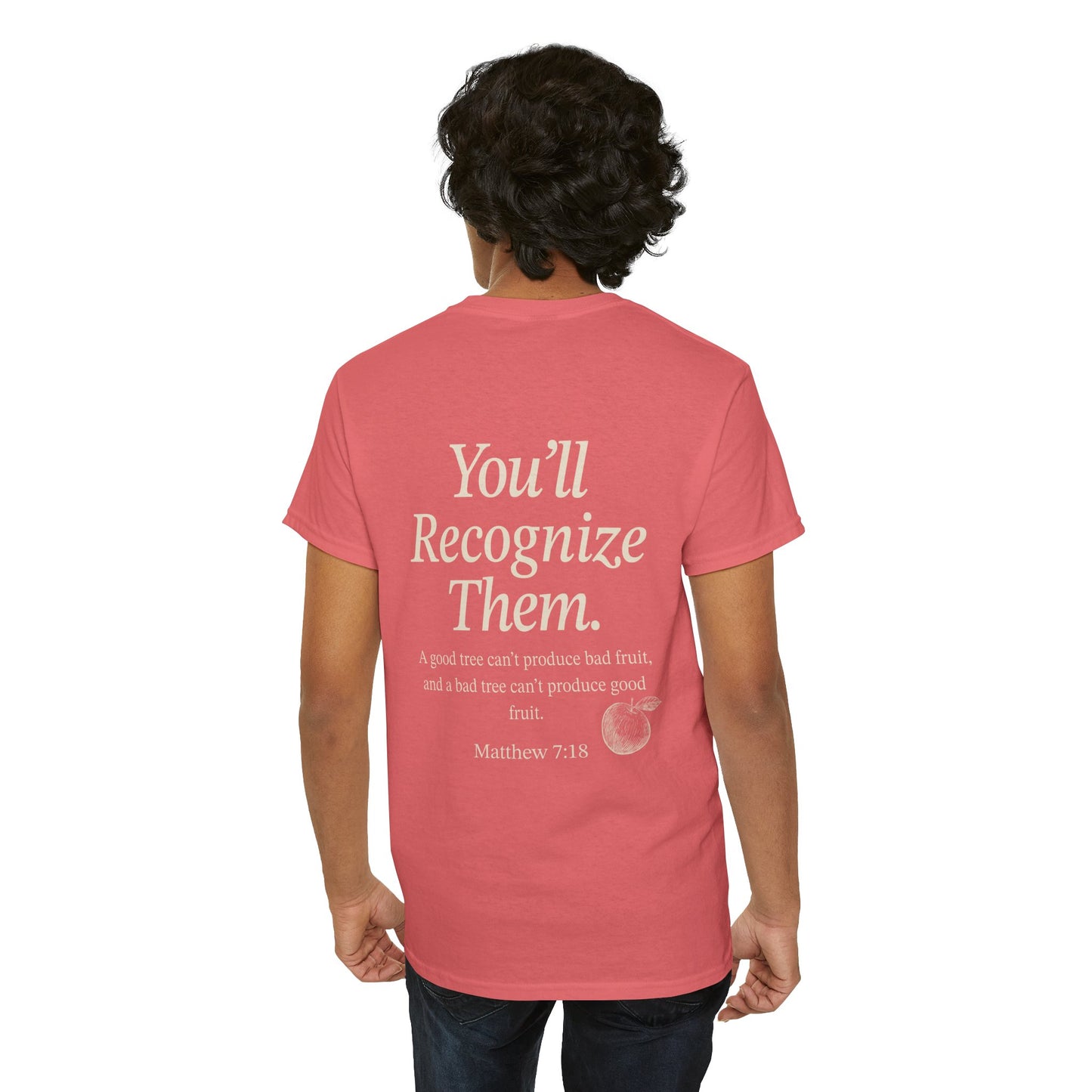 Adult Tee | By Their Fruits – Matthew 7:18