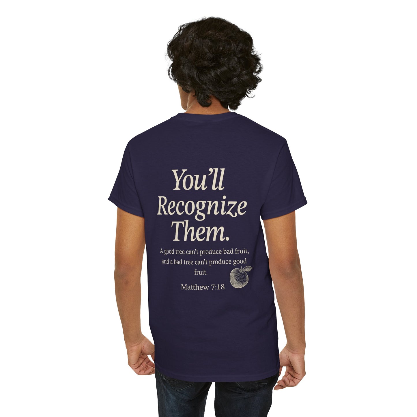 Adult Tee | By Their Fruits – Matthew 7:18