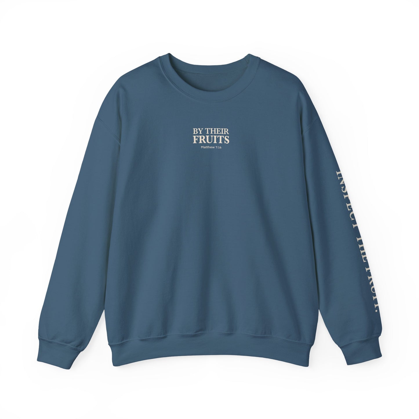 Adult Sweatshirt | By Their Fruits