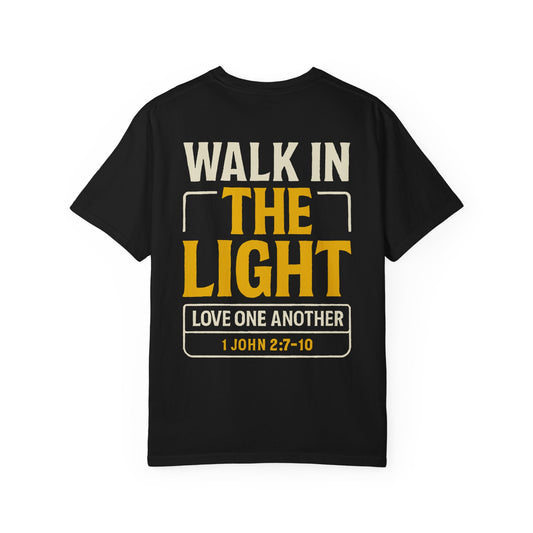 Adult Tee | WALK IN THE LIGHT – 1 John 2:7-10