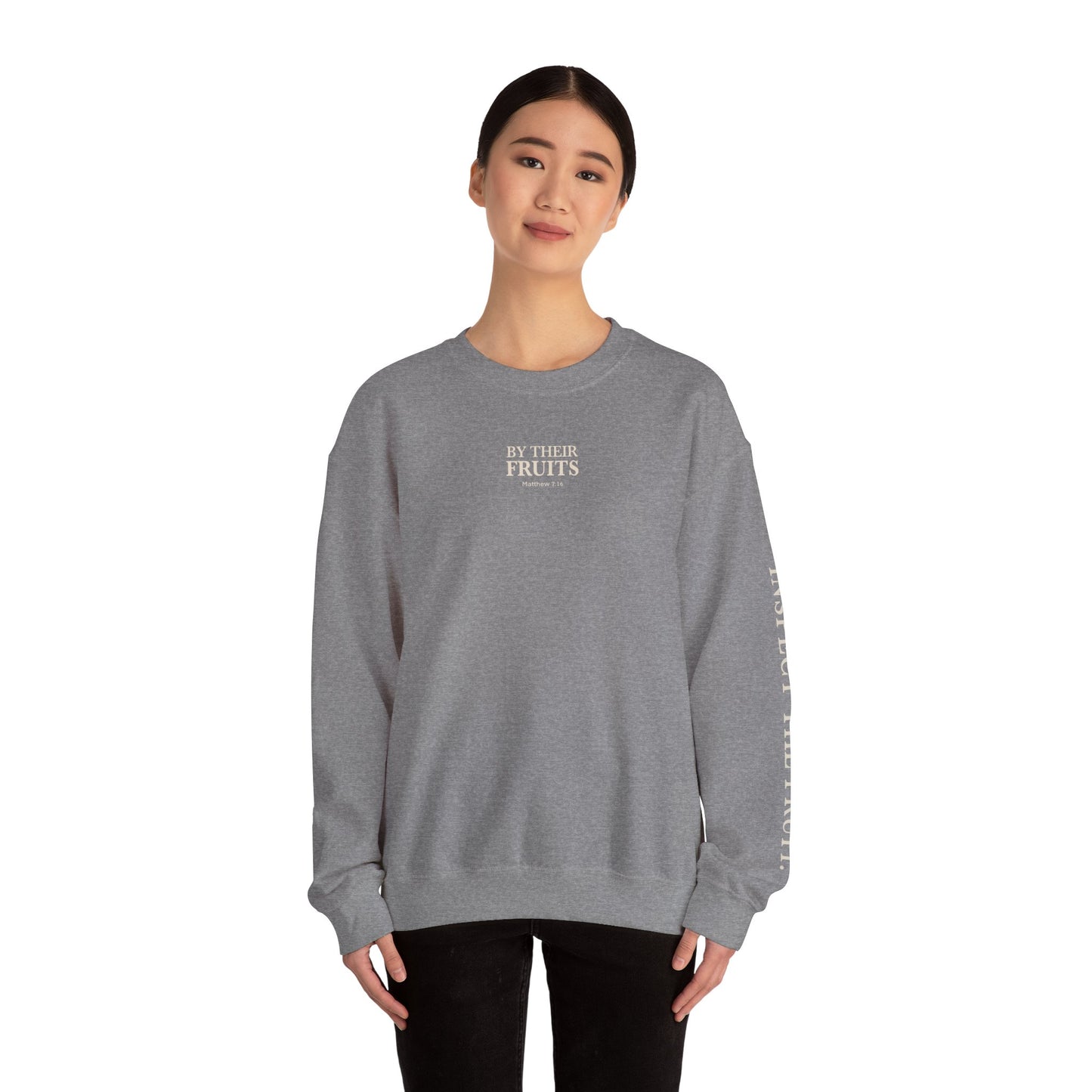 Adult Sweatshirt | By Their Fruits