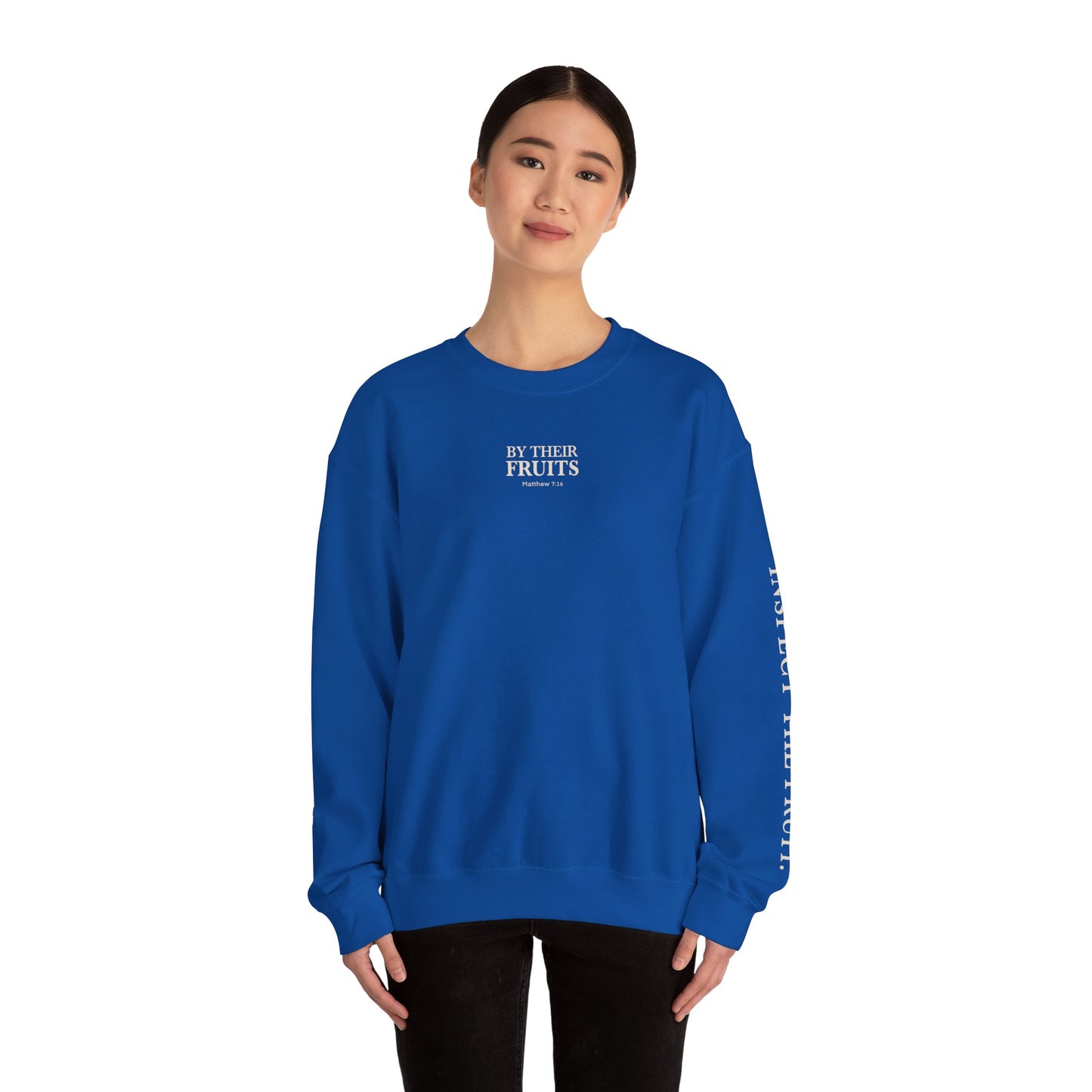 Adult Sweatshirt | By Their Fruits