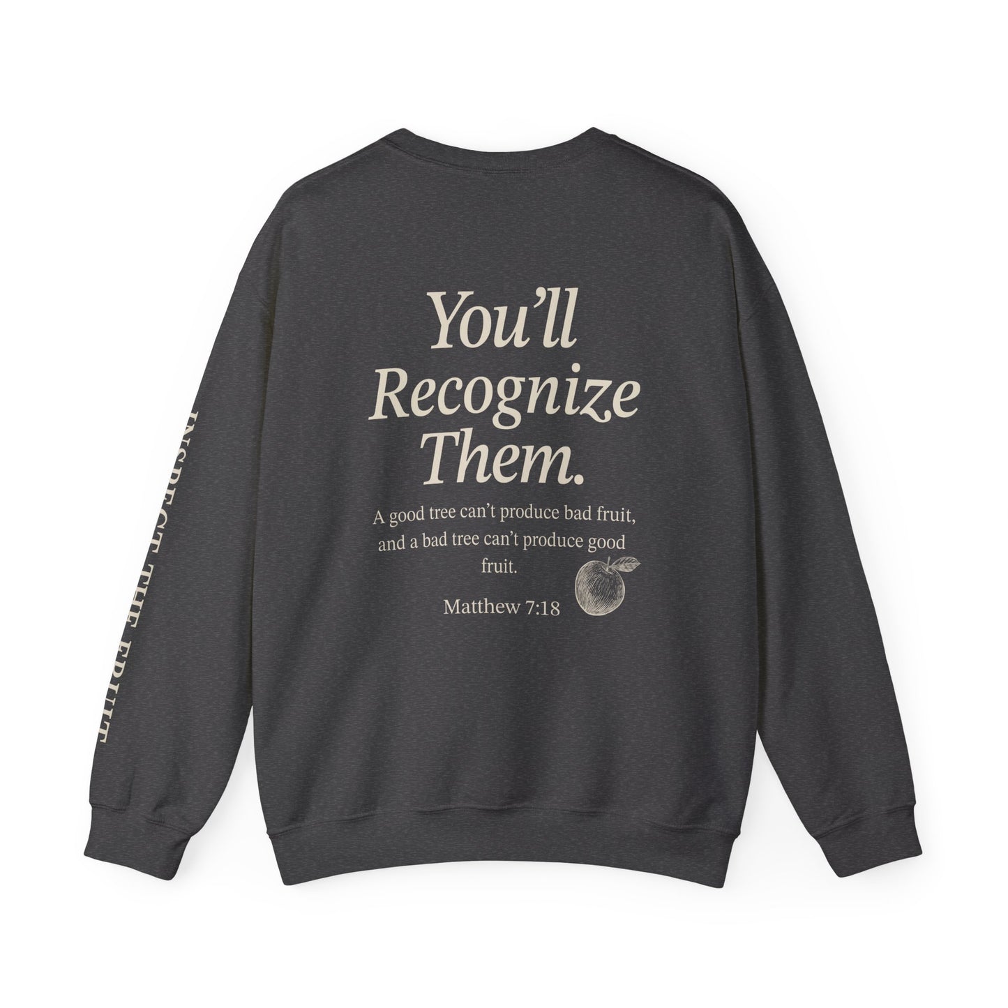 Adult Sweatshirt | By Their Fruits