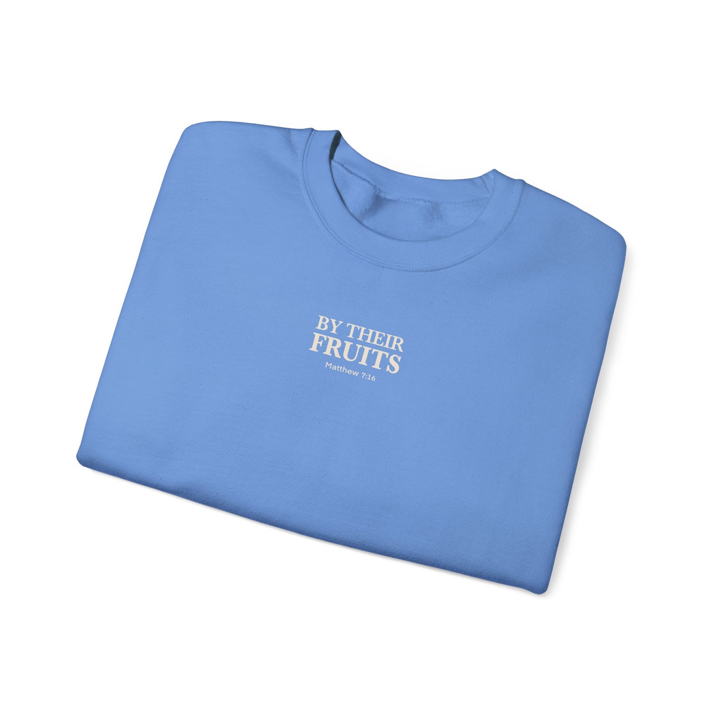 Adult Sweatshirt | By Their Fruits