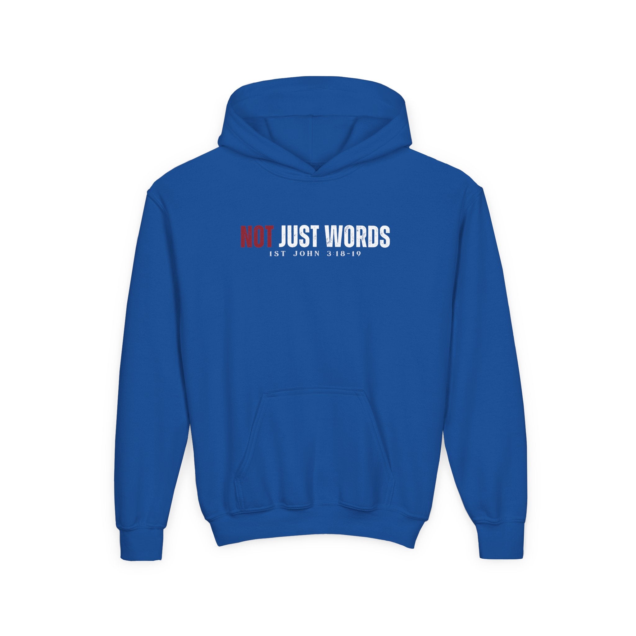 Youth Hoodie – "Action Not Just Words" 1 John 3:18-19