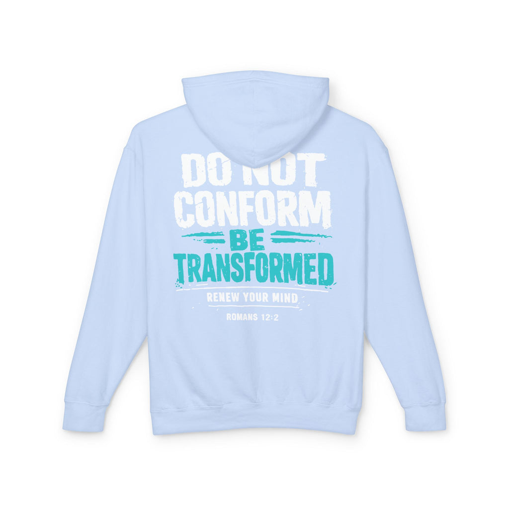 Transformed Romans 12:2 Hoodie — Do Not Conform Christian Pullover