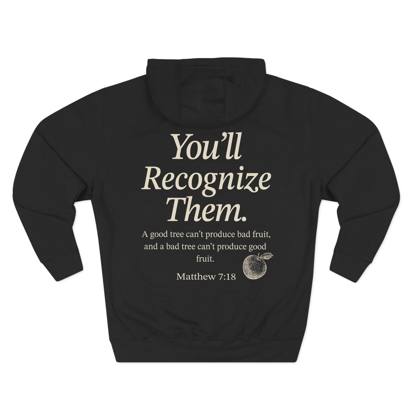 Adult hoodie | 🖤 By Their Fruits – Matthew 7:18