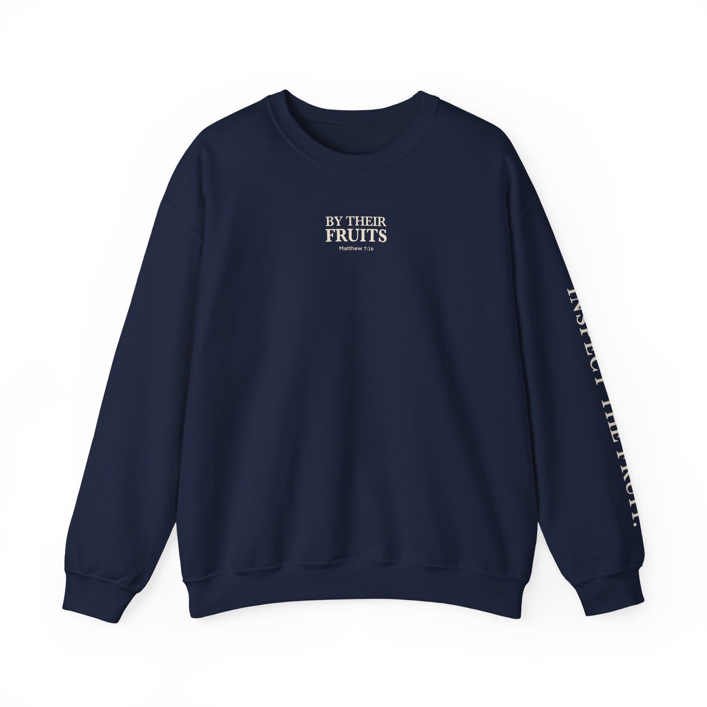 Adult Sweatshirt | By Their Fruits