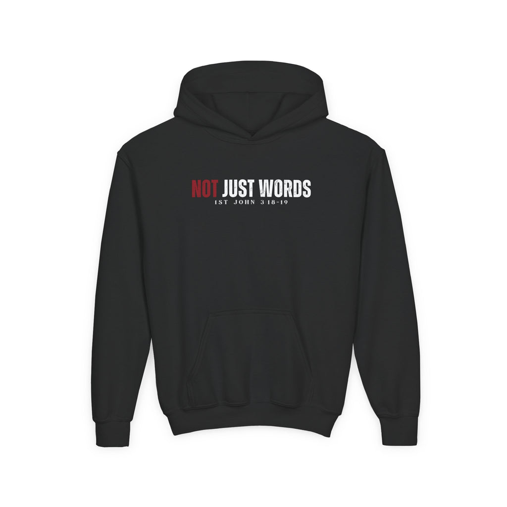 Youth Hoodie – "Action Not Just Words" 1 John 3:18-19