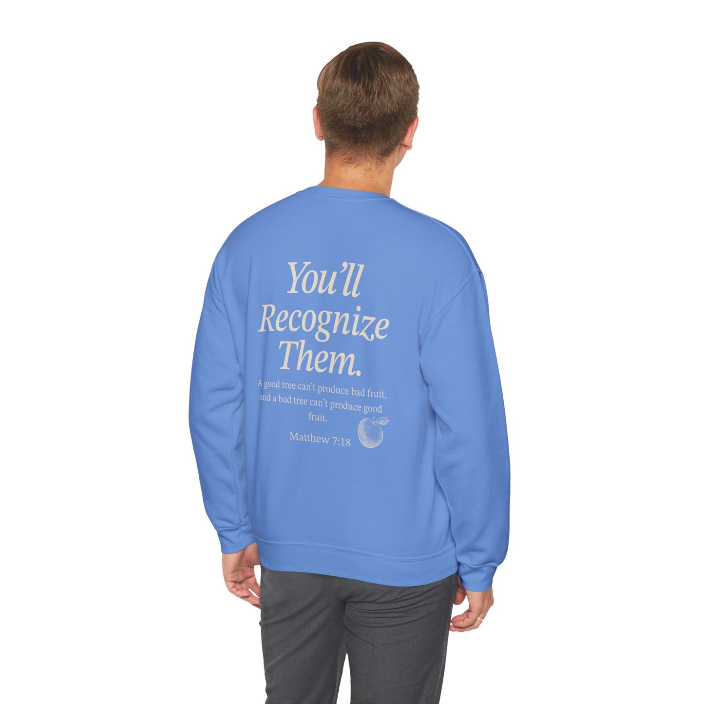 Adult Sweatshirt | By Their Fruits