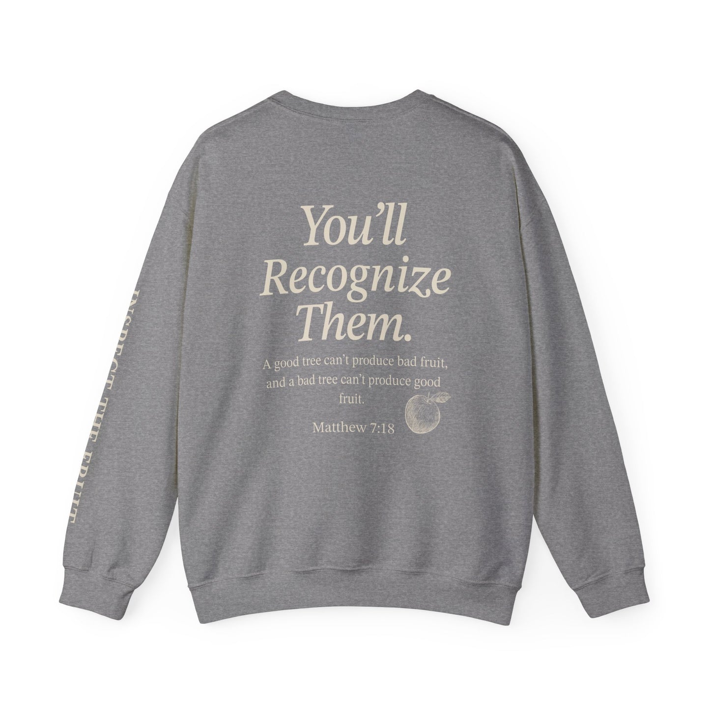 Adult Sweatshirt | By Their Fruits