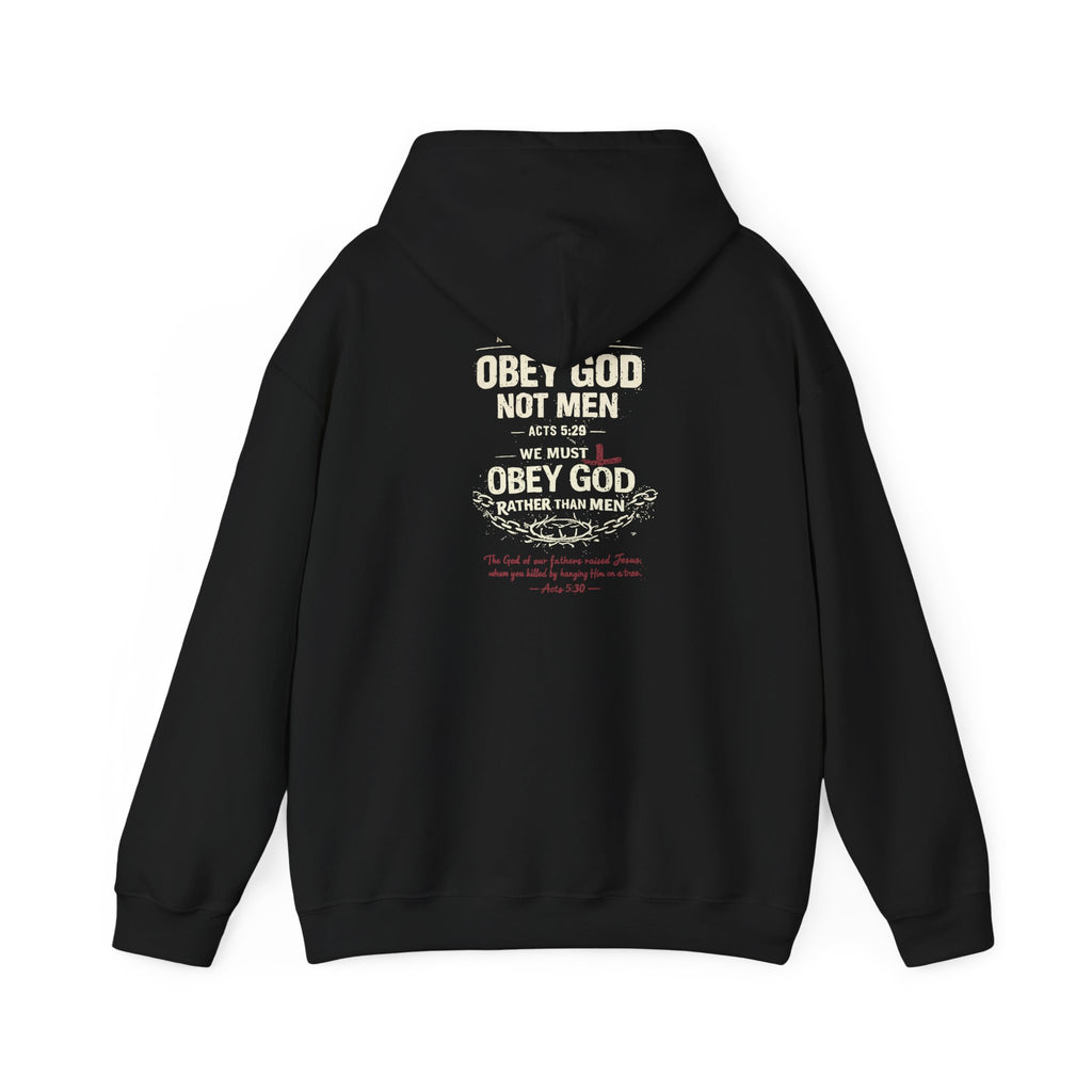 Christian Hoodie — "Obey God Not Men" Faith-Based Pullover
