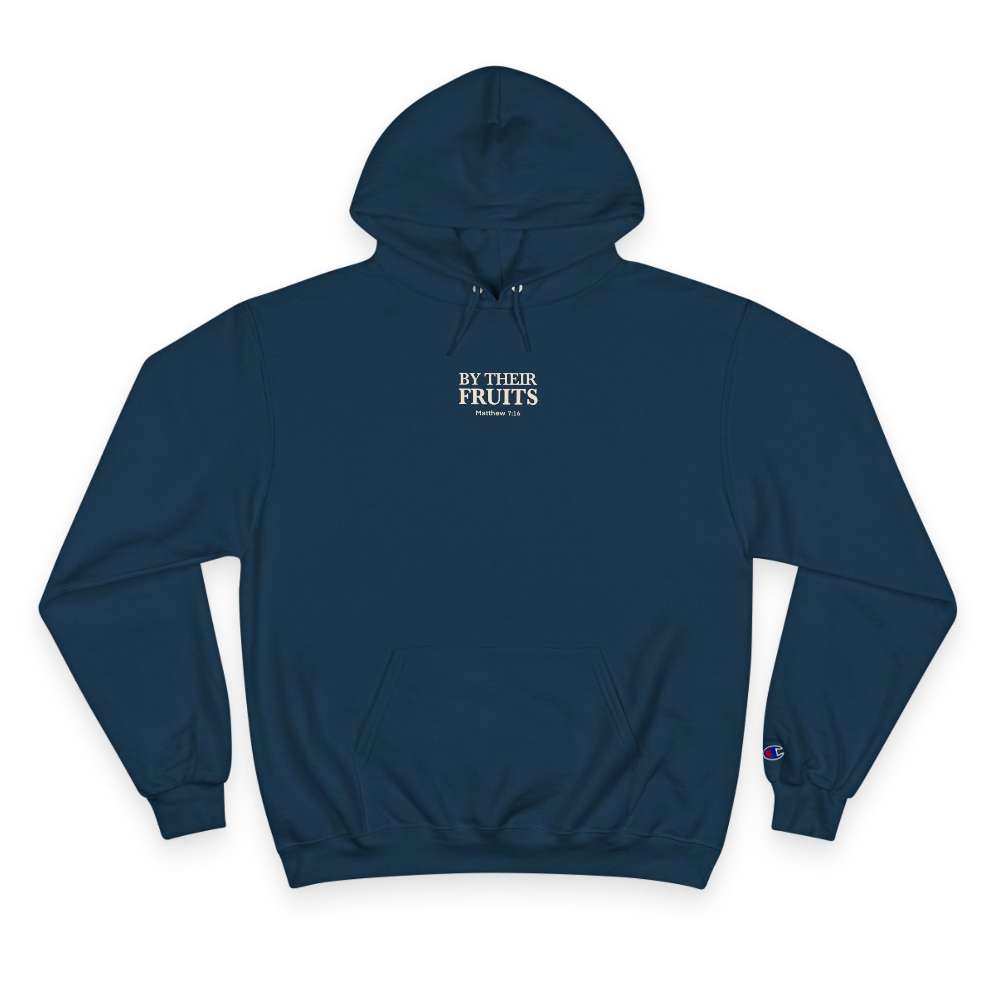 Adult Champion Hoodie | "By Their Fruit" Matthew 7:16-20