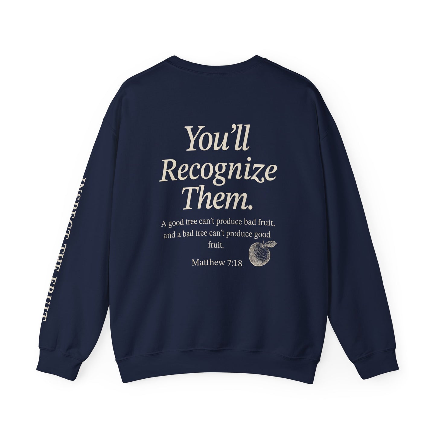 Adult Sweatshirt | By Their Fruits