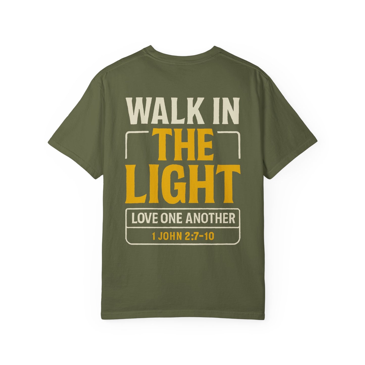 Adult Tee | WALK IN THE LIGHT – 1 John 2:7-10