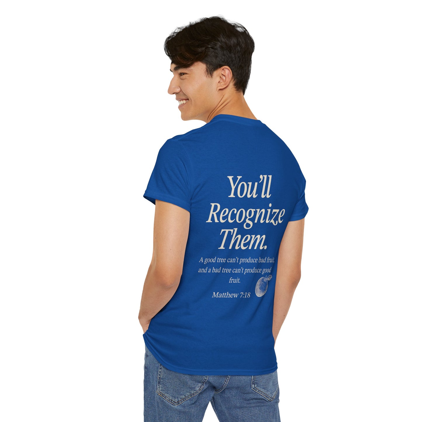 Adult Tee | By Their Fruits – Matthew 7:18