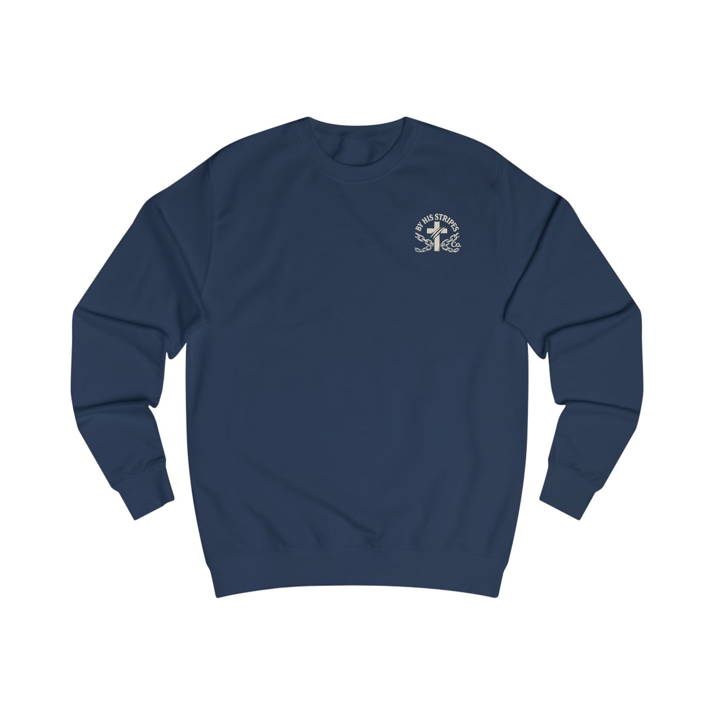 Adult Sweatshirt | ✝️ By His Stripes – You Are Healed Sweatshirts (Isaiah 53:5)