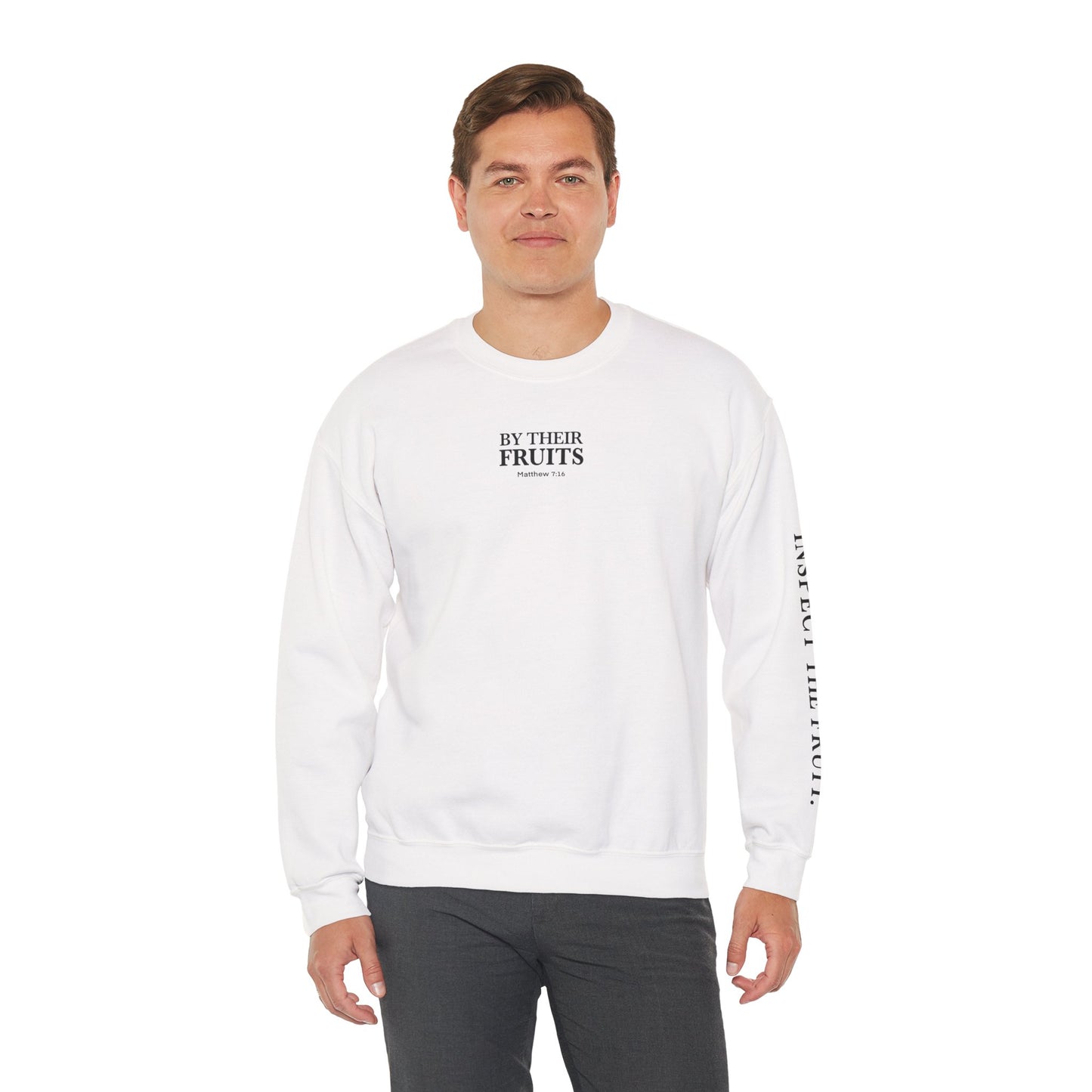 Adult Sweatshirt | By Their Fruits