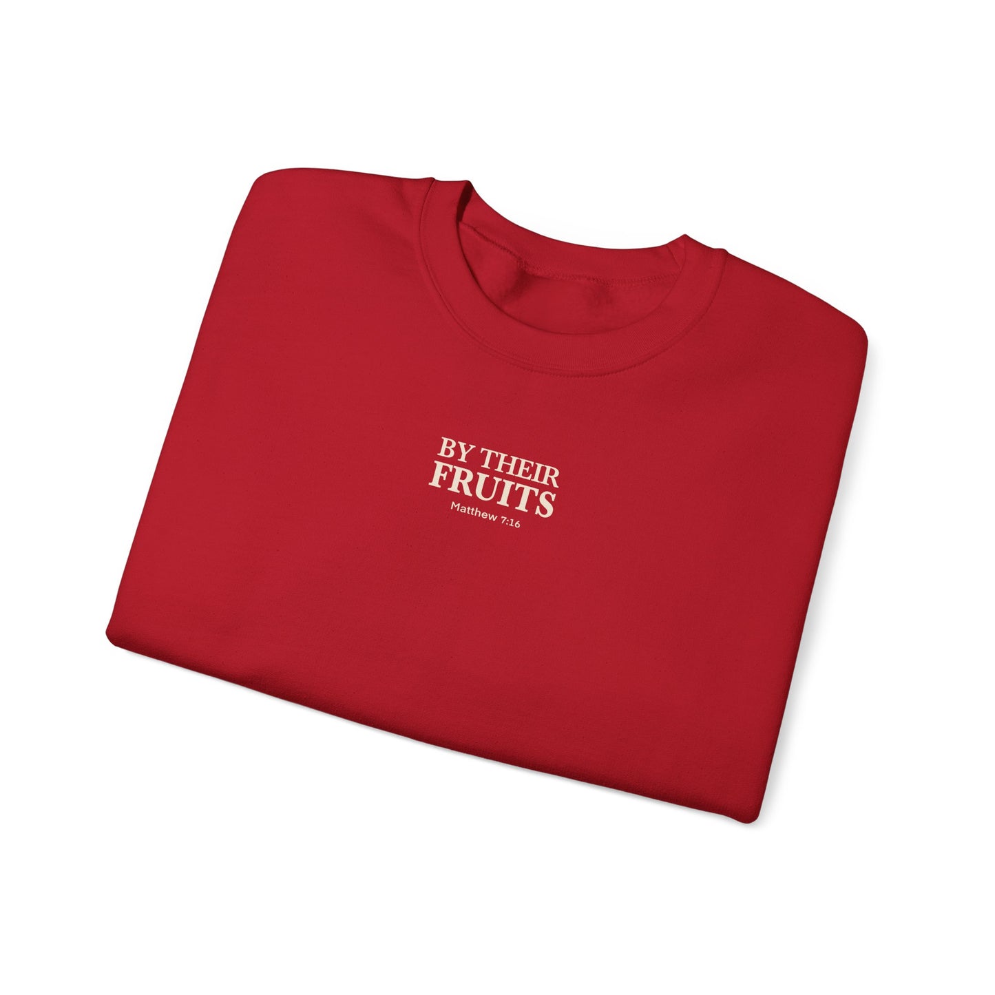 Adult Sweatshirt | By Their Fruits