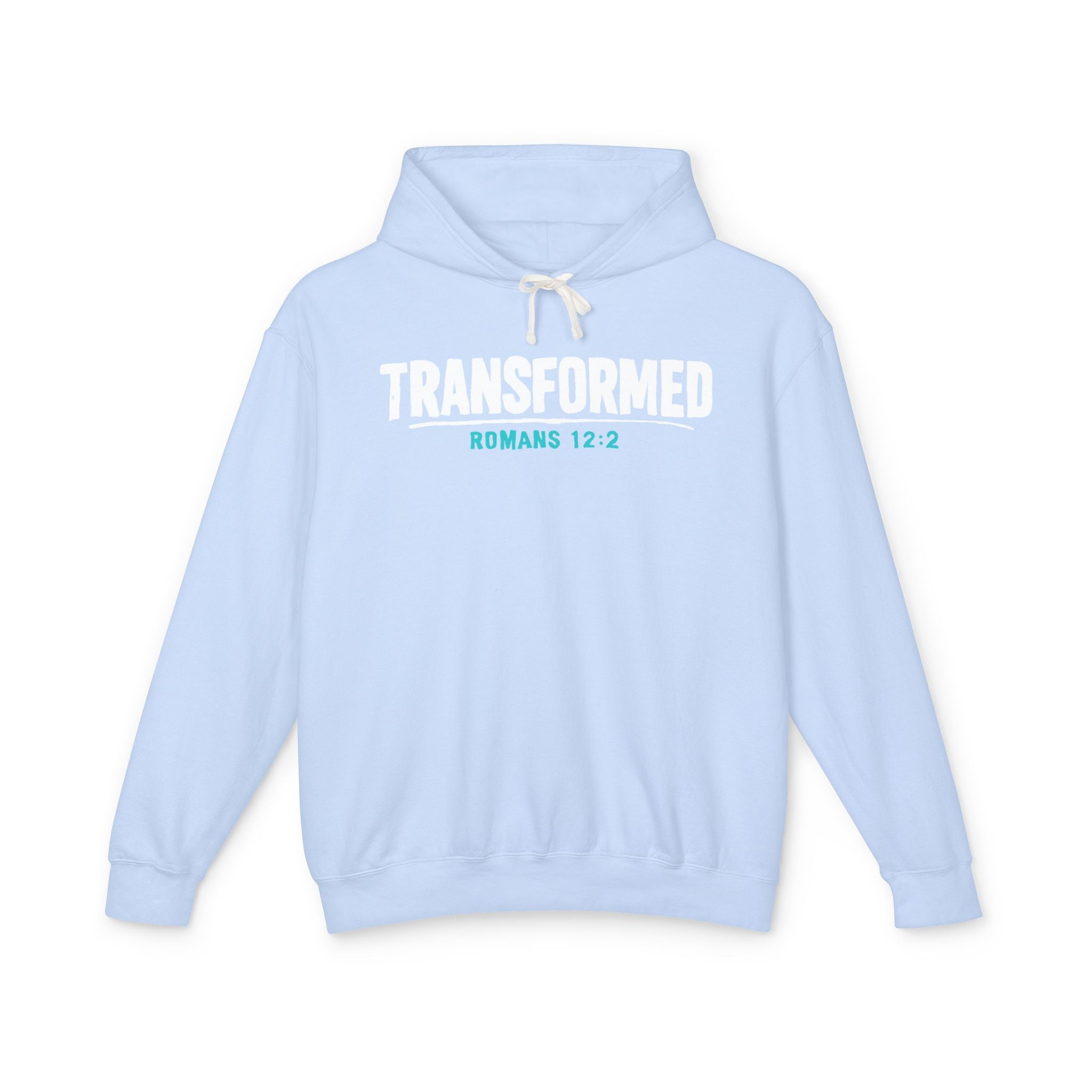 Transformed Romans 12:2 Hoodie — Do Not Conform Christian Pullover