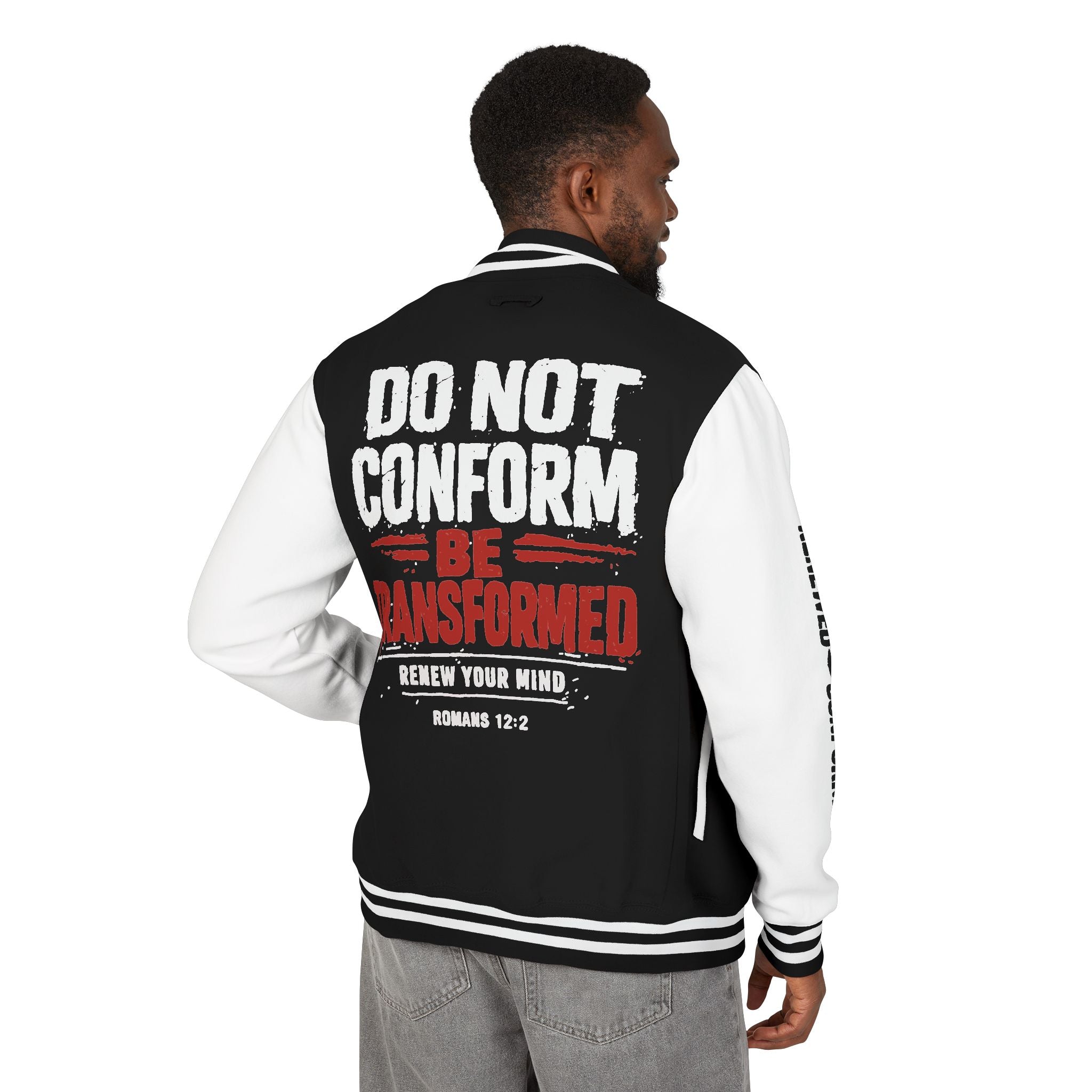 Letterman Jacket — Roman 12:2 “Don’t Conform Be Transformed” Christian Quote