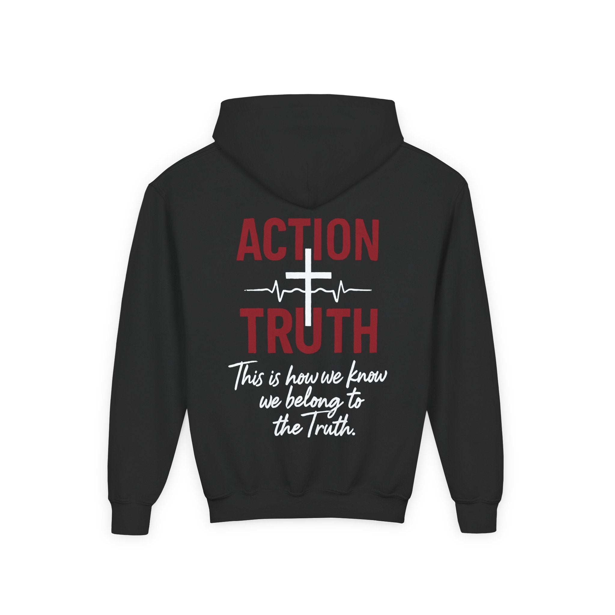 Youth Hoodie – "Action Not Just Words" 1 John 3:18-19