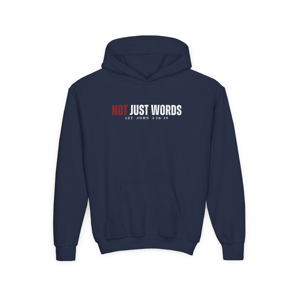 Youth Hoodie – "Action Not Just Words" 1 John 3:18-19