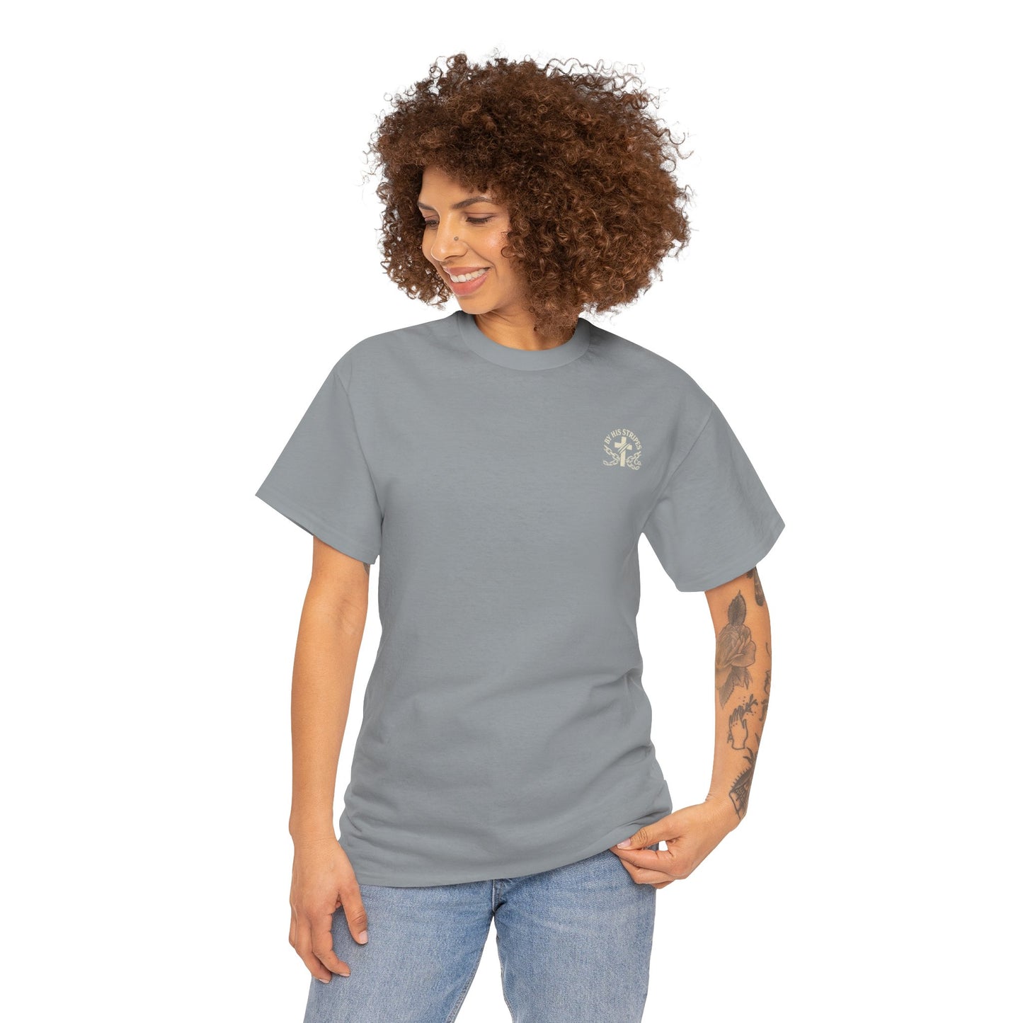 Adult Tee | By His Stripes – You Are Healed Tee (Isaiah 53:5)