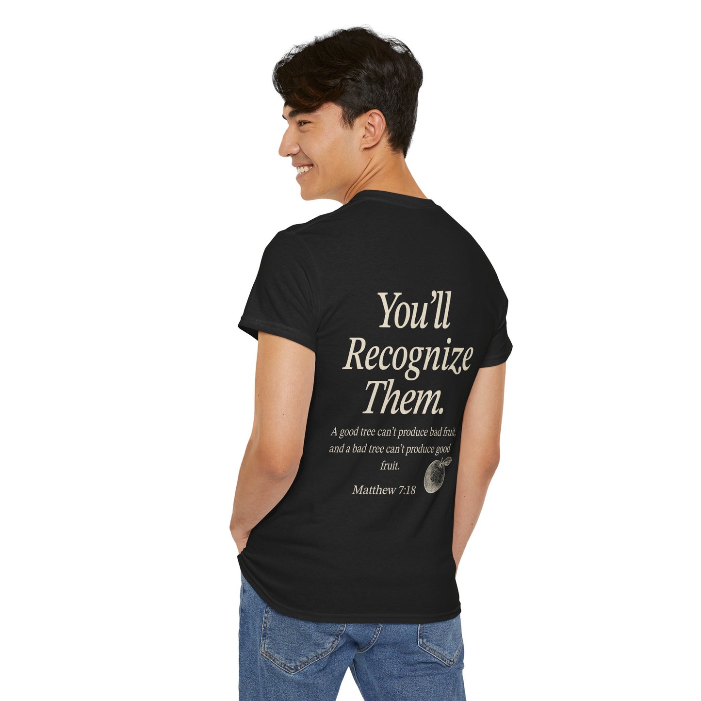 Adult Tee | By Their Fruits – Matthew 7:18