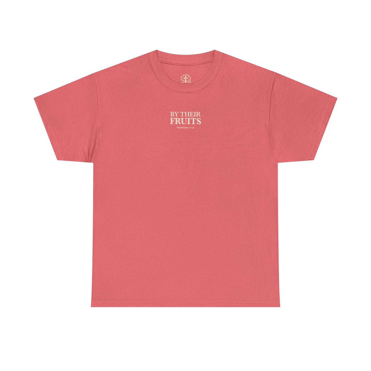 Adult Tee | By Their Fruits – Matthew 7:18
