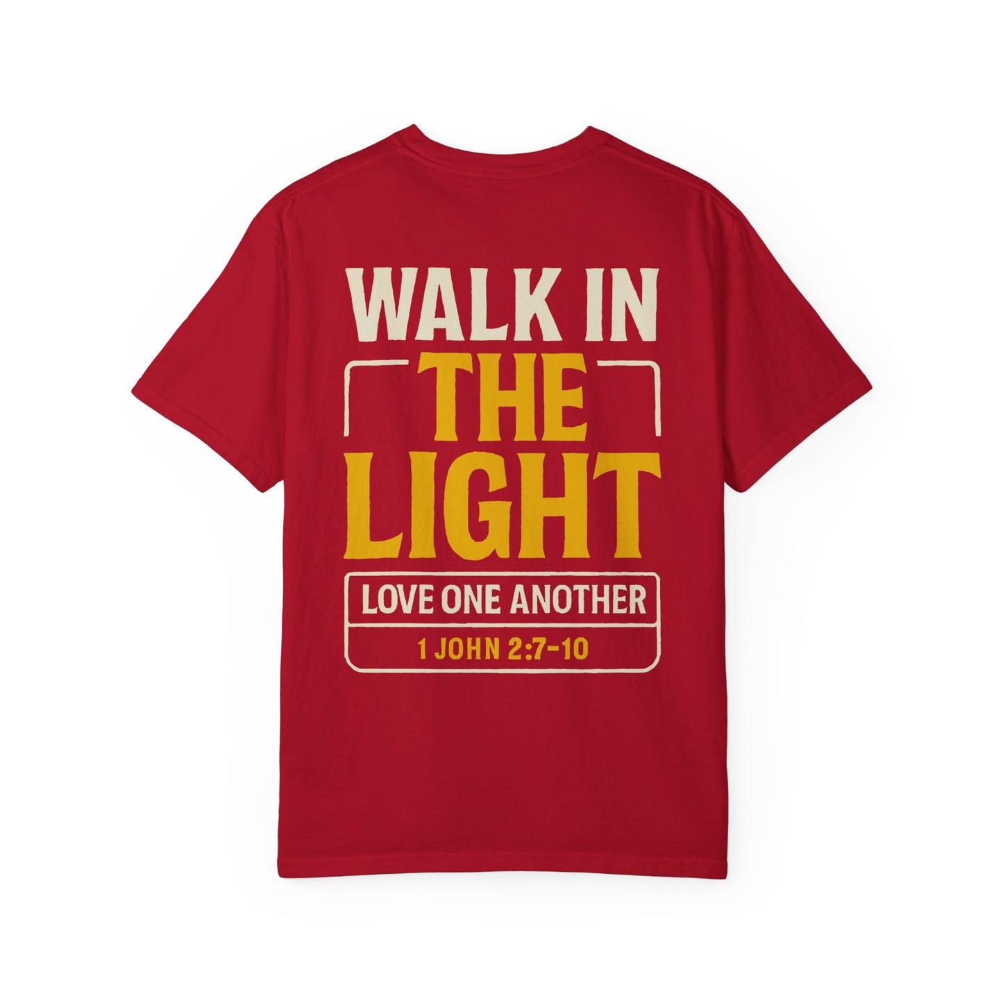 Adult Tee | WALK IN THE LIGHT – 1 John 2:7-10