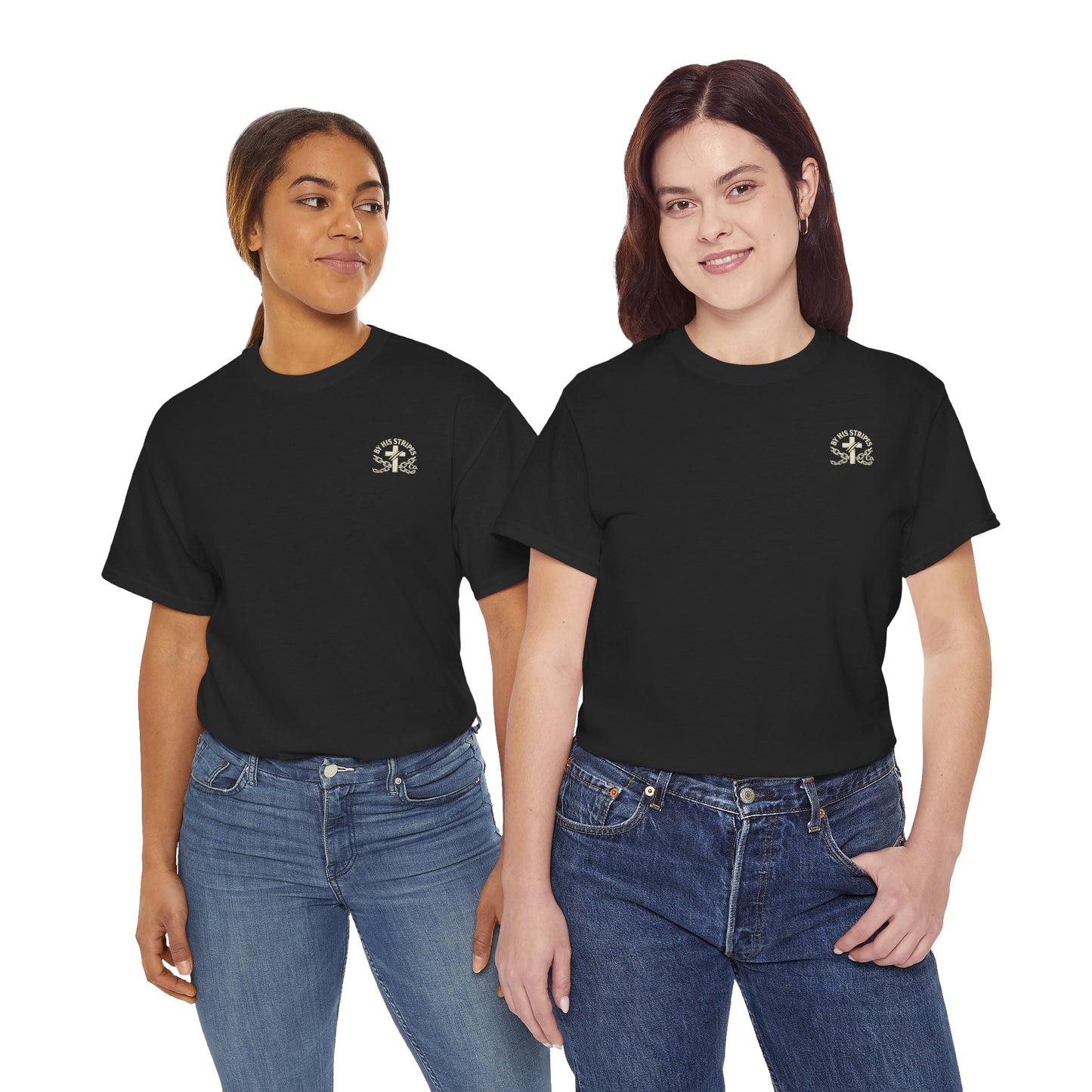 Adult Tee | By His Stripes – You Are Healed Tee (Isaiah 53:5)