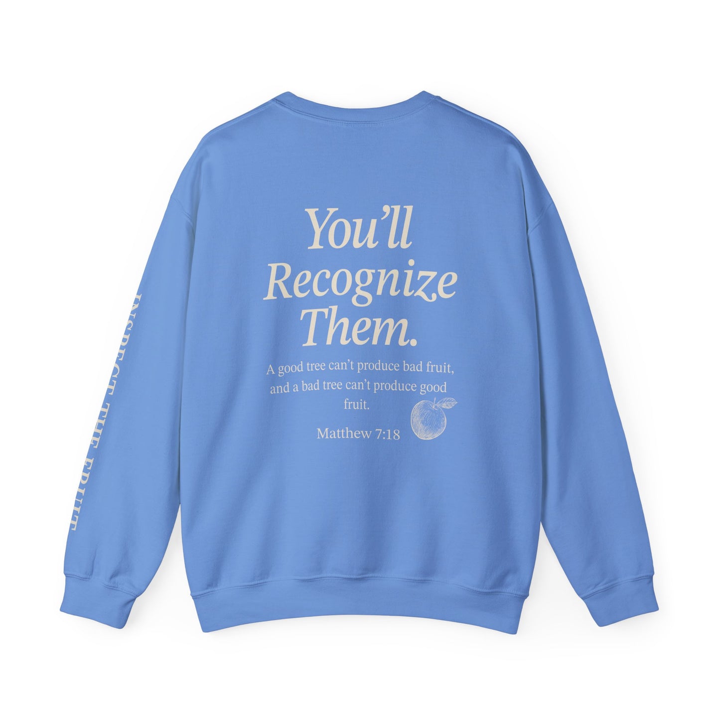 Adult Sweatshirt | By Their Fruits