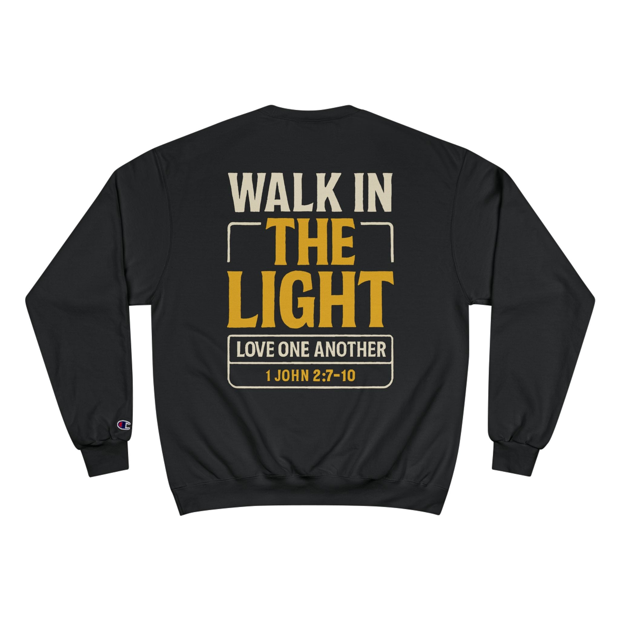 Adult Champion Crewneck | "Walk in the Light" John 1:7-10