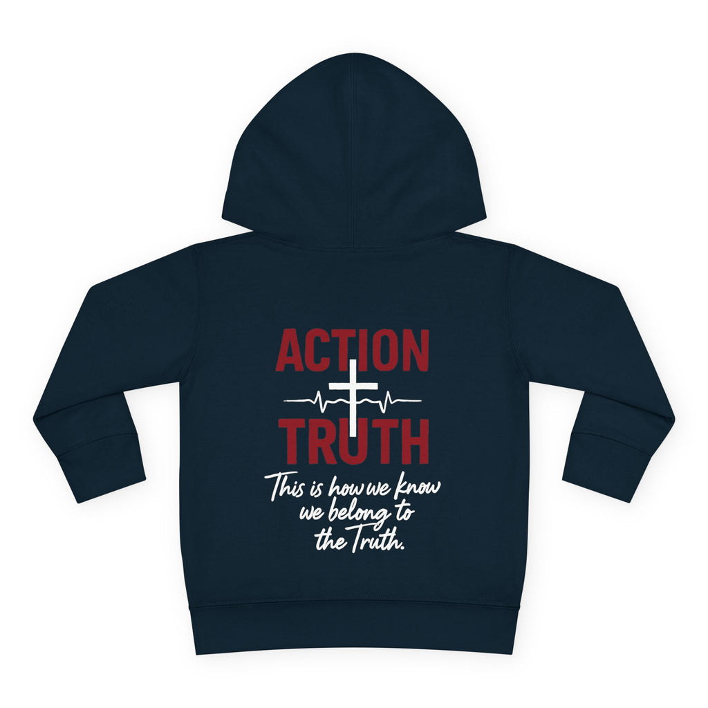 Toddler Hoodie | "Not Just Words" Action + Truth 1 John 3:18-19