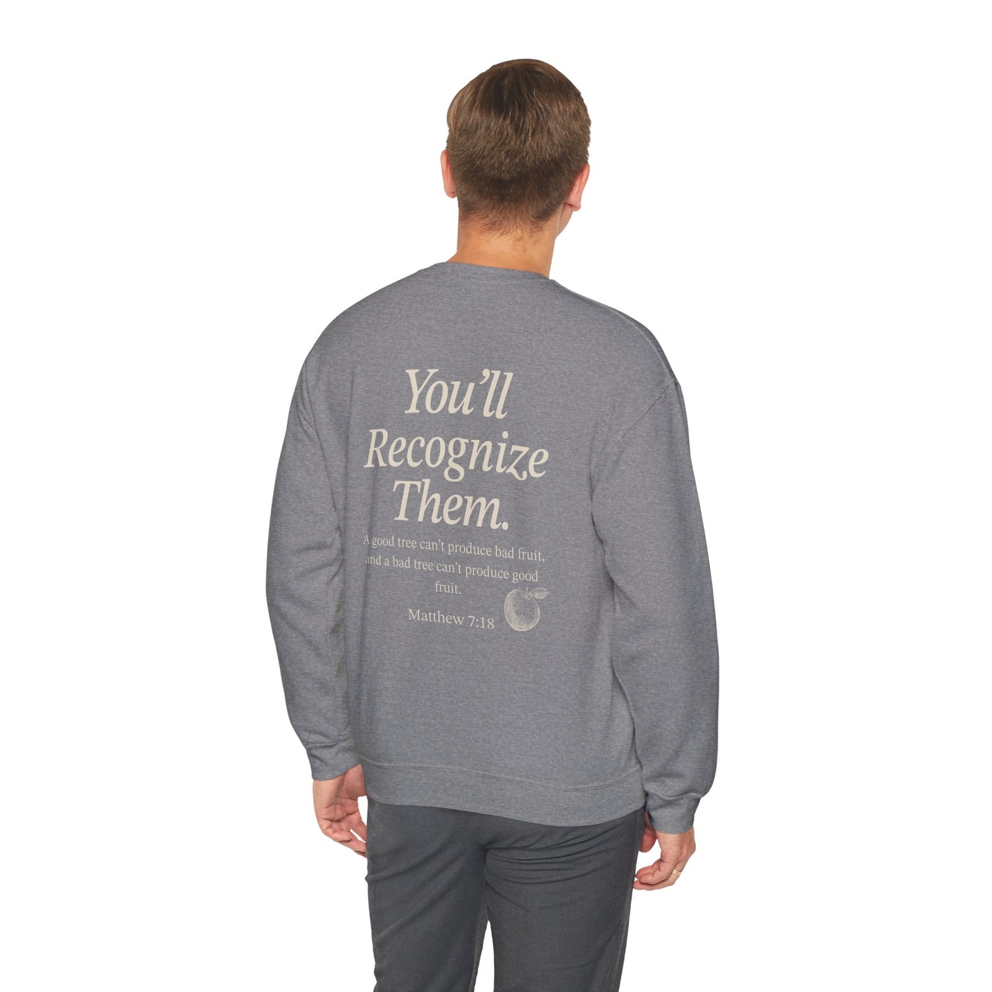 Adult Sweatshirt | By Their Fruits
