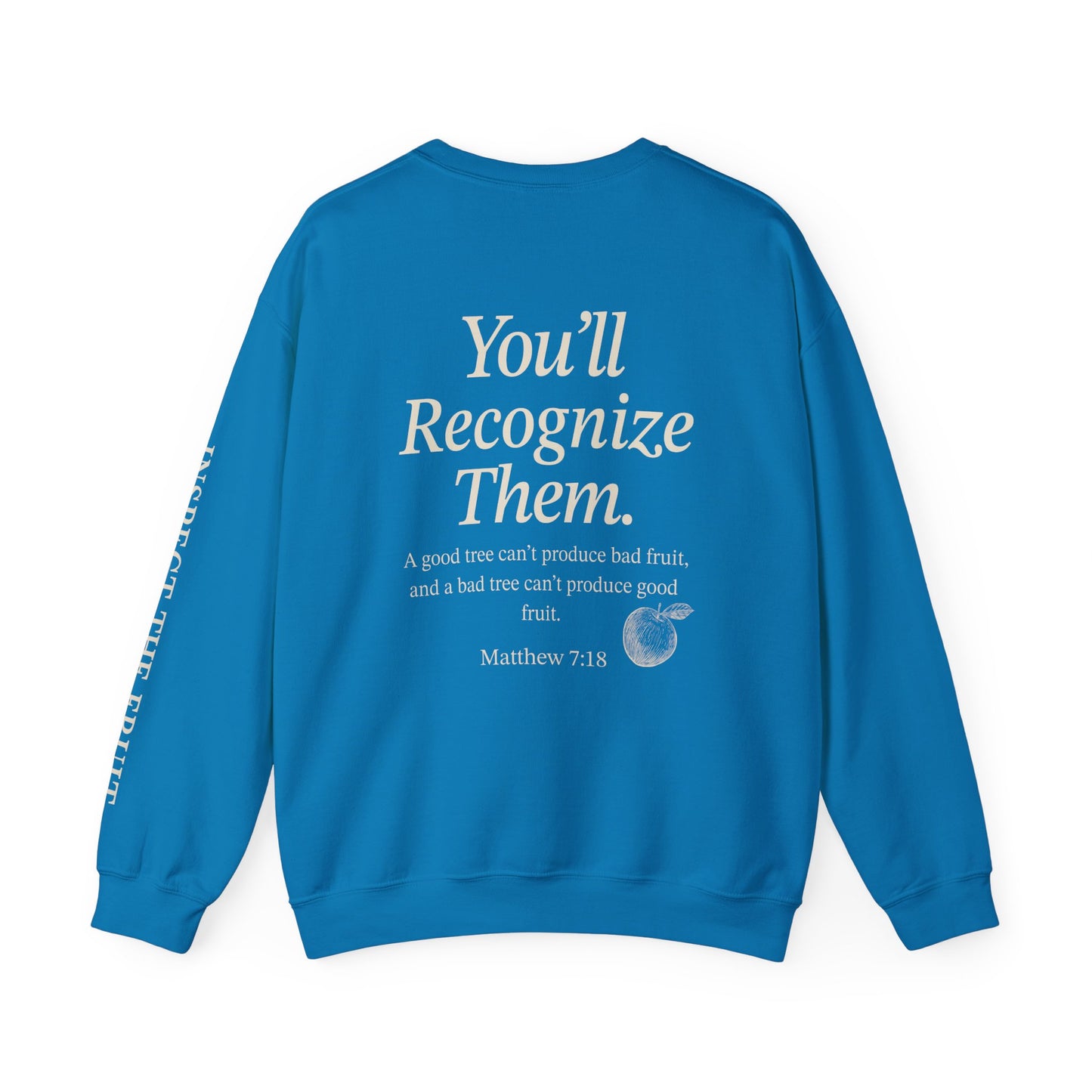 Adult Sweatshirt | By Their Fruits